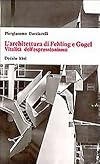 L'architettura di Fehling e Gogel. Vitalità dell'espressionismo