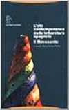 L'età contemporanea della letteratura spagnola : il Novecento