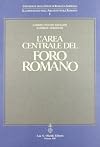L'AREA CENTRALE DEL FORO ROMANO (LINGUAGGIO (IL))