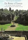 DA ROMA A FIRENZE (ACCADEMIA DELLE)