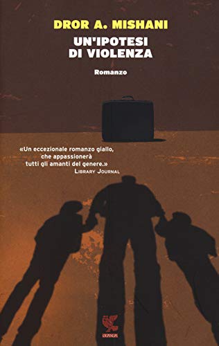 Un'ipotesi di violenza