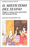 Il misticismo del suono. Musica e suono come espressione dell'armonia divina