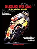 Suzuki Rg 500 Il Mito Nelle Corse 19741980
