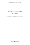 Personaggi in scena: il senex. Ludi plautini sarsinates (Vol. 4)