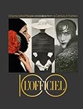 L’Officiel 100: One Hundred People and Ideas from a Century in Fashion