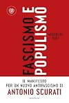 Fascismo e populismo: Mussolini oggi