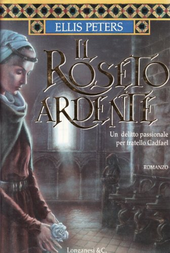 Il roseto ardente
