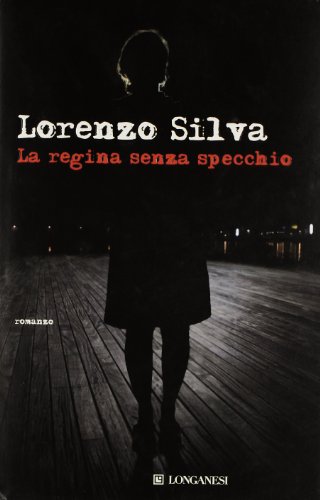 La regina senza specchio