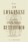 Il mio Leo Longanesi