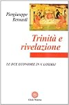 Trinit&agrave; e rivelazione : le due economie in V. Losskij