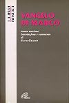 Vangelo di Marco. Nuova versione, introduzione e commento
