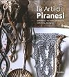 THE ARTS OF PIRANESI: Architect, Etcher, Antiquarian, Vedudista, Designer