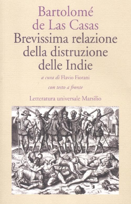 Brevissima relazione della distruzione delle Indie