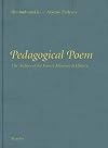 Pedagogical Poem: The Archive of the Future Museum of History