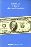 Il denaro "Sterco del demonio"