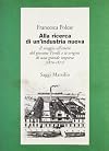 Alla ricerca di un'industria nuova: il viaggio all'estero del giovane Pirelli e le origini di una grande impresa, 1870-1877