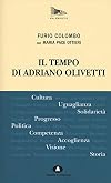 Il tempo di Adriano Olivetti