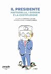 Il presidente. Mattarella, i giovani e la Costituzione