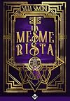 La mesmerista
