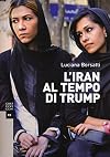 L'Iran al tempo di Trump