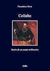 Collalto: storia di un casato millenario