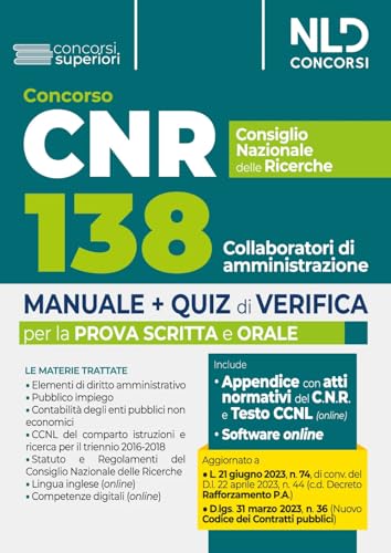 Concorso CNR Consiglio Nazionale delle Ricerche. Manuale + Quiz 138 Collaboratori di amministrazione