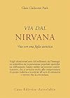 Via dal nirvana. Vita con una figlia autistica