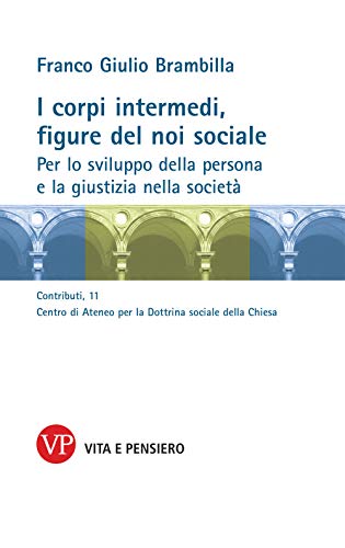 I corpi intermedi, figure del noi sociale