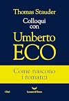Colloqui con Umberto Eco