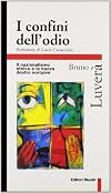 I confini dell'odio: il nazionalismo etnico e la nuova destra europea