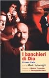 I banchieri di Dio: il caso Calvi