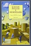 Scienze poteri e democrazia