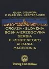 Croazia, Slovenia, Bosnia-Erzegovina, Serbia e Montenegro, Albania, Macedonia