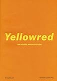 Yellowred On Reused Archtecture