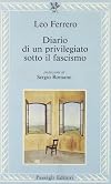 Diario di un privilegiato sotto il fascismo