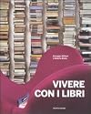 Vivere con i libri