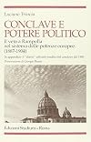 Conclave e potere politico: il veto a Rampolla nel sistema delle potenze europee, 1887-1904