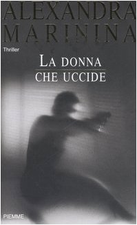 La donna che uccide
