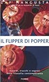 Il flipper di Popper: azzardi, trucchi e segreti della filosofia contemporanea