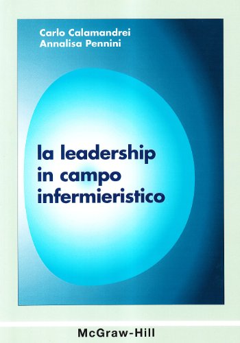 Copertina: La leadership in campo infermieristico