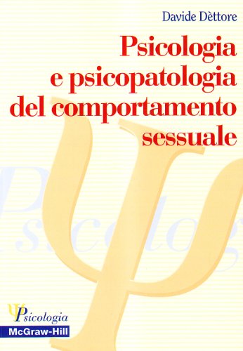 Copertina: Psicologia e Psicopatologia del Comportamento Sessuale