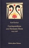 Corrispondenza con Hermann Hesse (1943-1956)