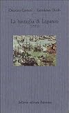 La battaglia di Lepanto, 1571