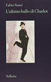 Charlie Chaplin's Last Dance