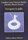 Ferragosto in giallo