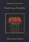 Dodici rose a Settembre