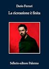 La ricreazione è finita