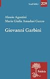 Giovanni Garbini. Studioso e maestro