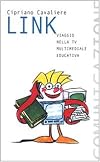 Link : viaggio nella tv multimediale educativa