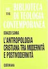 L'Antropologia Cristiana Tra Modernita E Postmodernita